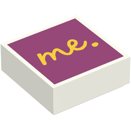 Tile 1 x 1 with Yellow 'Me ' on Magenta Background — White