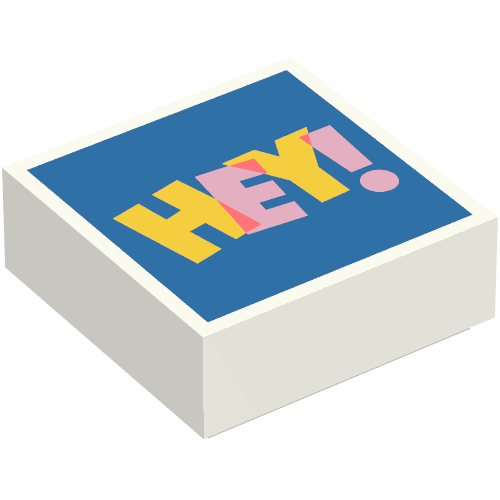 Tile 1 x 1 with Bright Light Orange/Bright Pink 'HEY! on Blue Background print — White